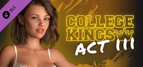 College Kings: Act III