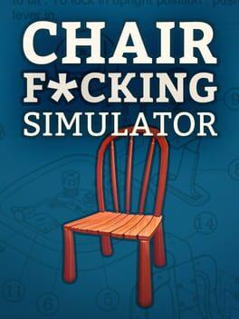 Chair F*cking Simulator