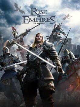 Rise of Empires: Ice and Fire