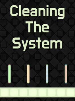 Cleaning the System