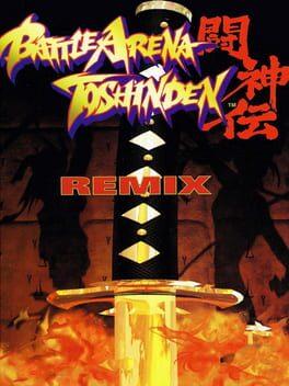 Battle Arena Toshinden Remix