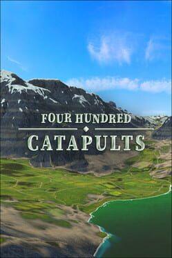 Four Hundred Catapults