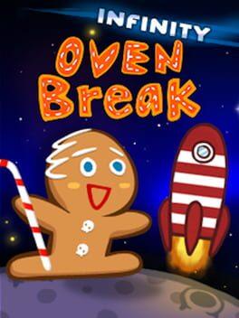 OvenBreak Infinity