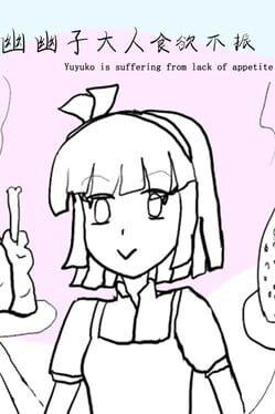 Yuyuko is suffering from lack of appetite