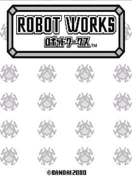 Robot Works