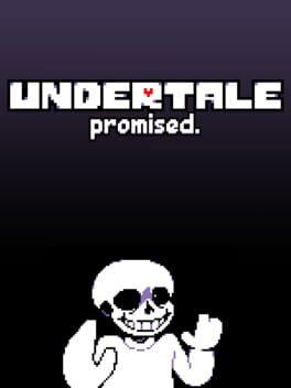 Undertale: Promised.