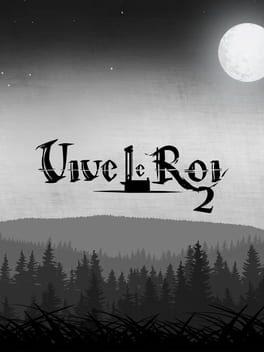 Vive le Roi 2