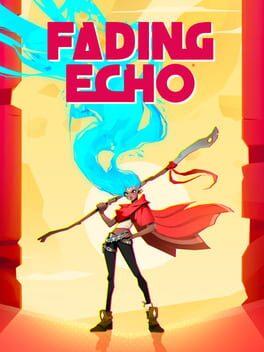 Fading Echo