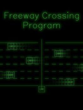 Freeway Crossing Program