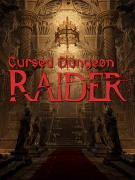 Cursed Dungeon Raider