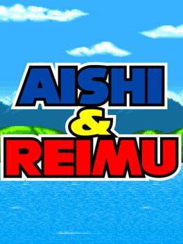 Aishi & Reimu