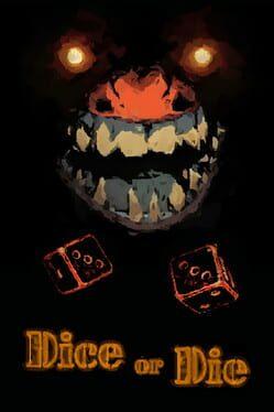Dice or Die