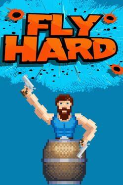 Fly Hard