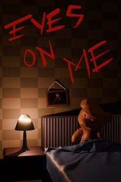 Eyes On Me