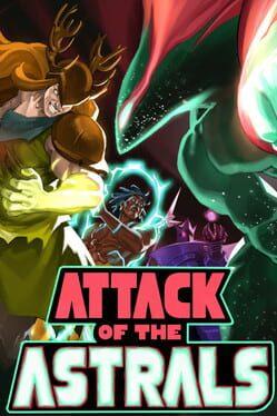 Attack of the Astrals