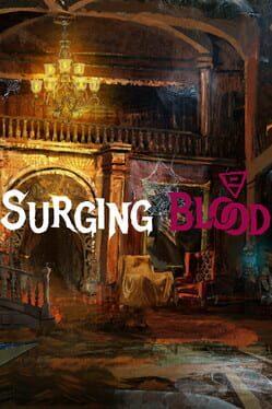 Surging Blood