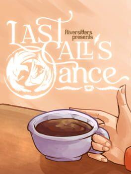 Last Call's Dance