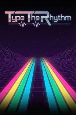 Type the Rhythm