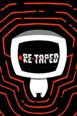 Re-Taped