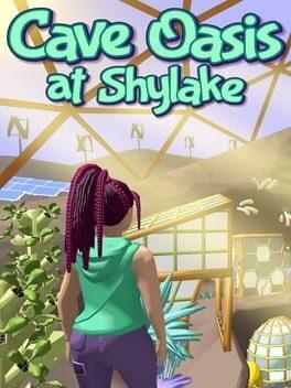 Cave Oasis at Shylake