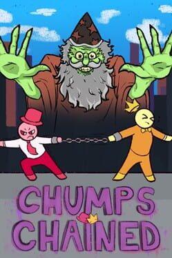 Chumps Chained