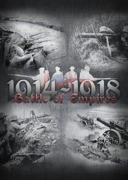 Battle of Empires: 1914-1918
