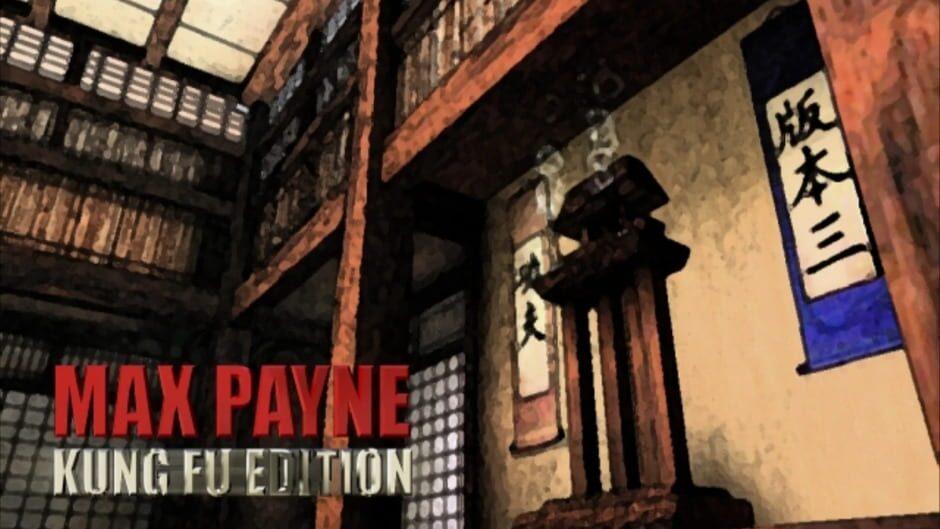 Max Payne: Kung Fu Edition v3 artwork 1
