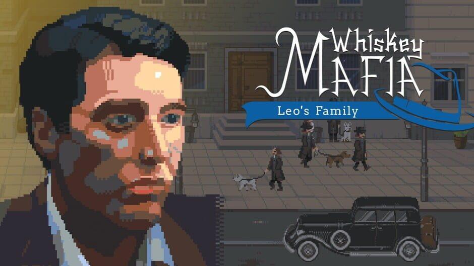 Whiskey Mafia: Leo's Family artwork 1