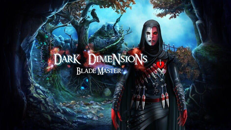 Dark Dimensions: Blade Master artwork 1