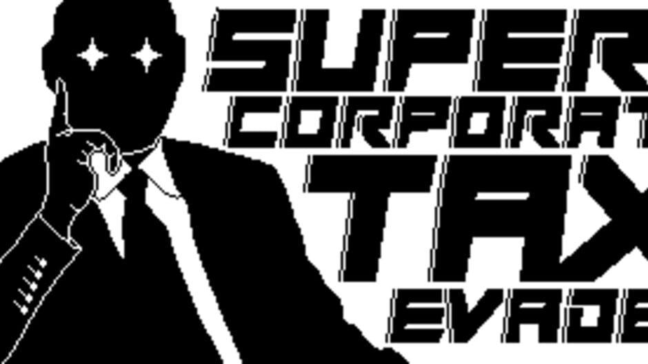 Super Corporate Tax Evader artwork 1
