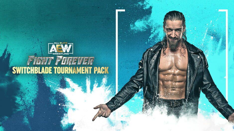 All Elite Wrestling: Fight Forever - Switchblade Tournament Pack artwork 1