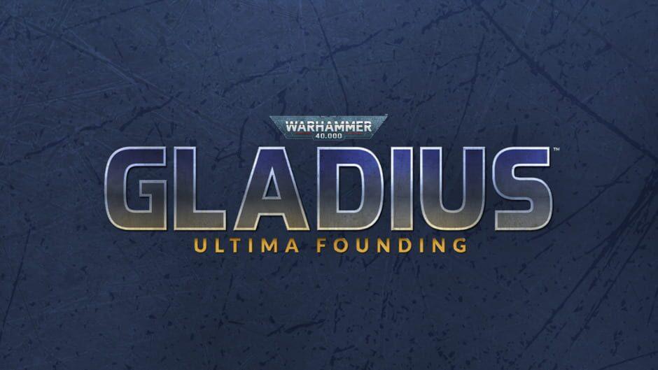 Warhammer 40,000: Gladius - Ultima Founding artwork 1