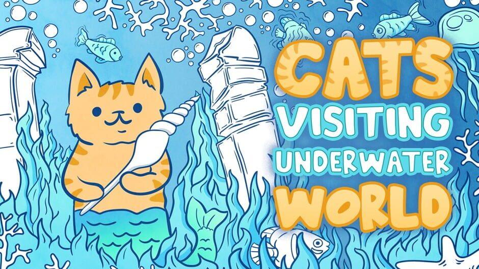 Cats Visiting Underwater World artwork 1