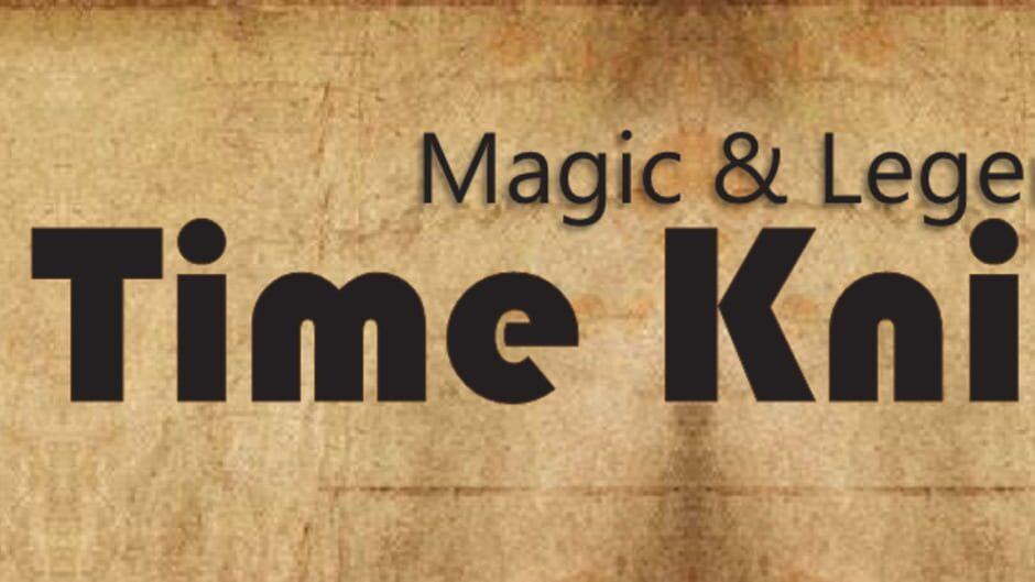 Magic & Legend: Time Knights artwork 1