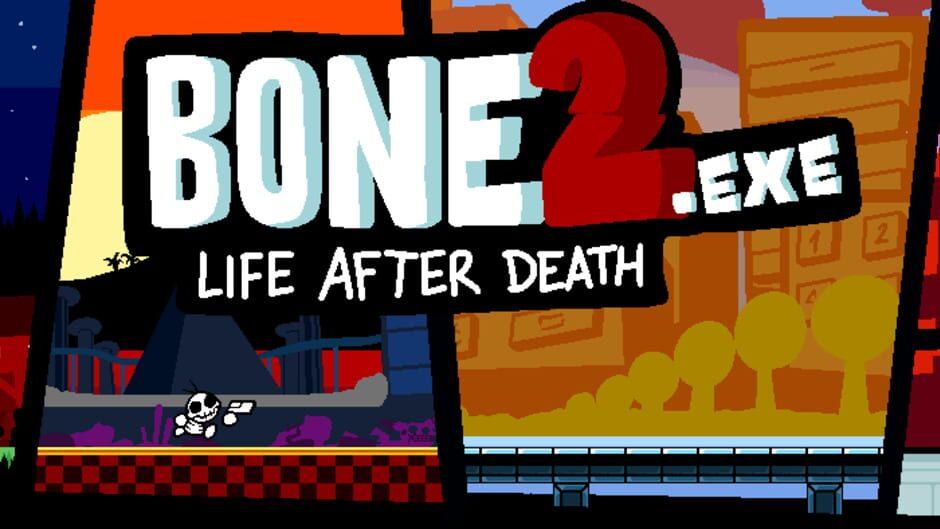 Bone2.exe: Life After Death artwork 1