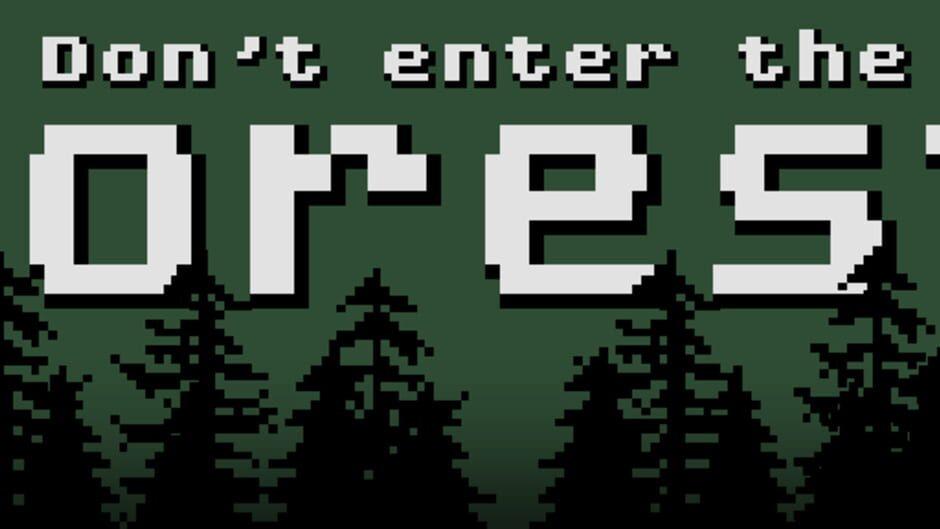 Don't Enter the Forest artwork 1