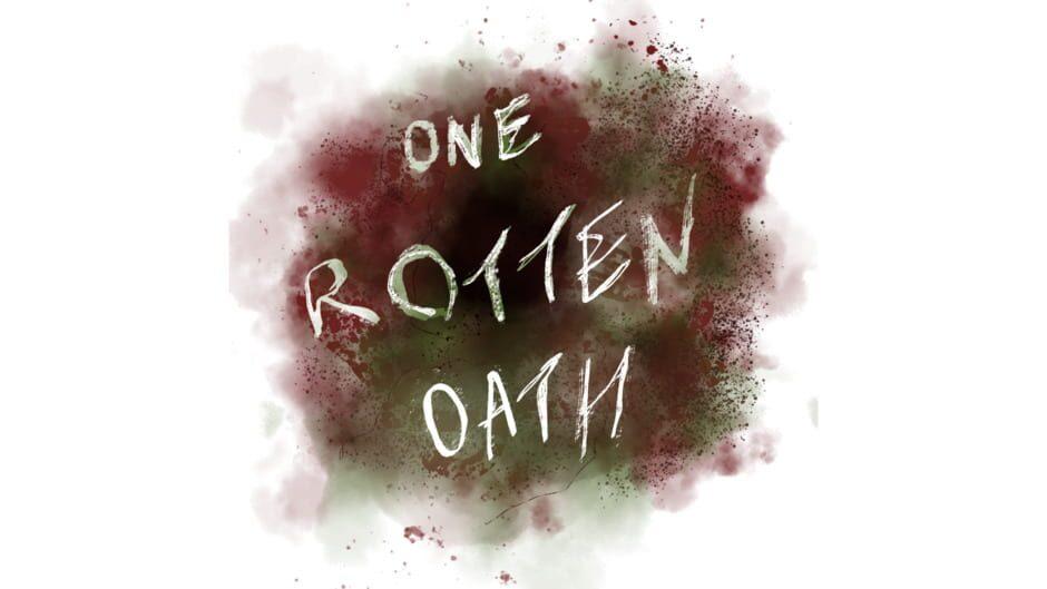 One Rotten Oath artwork 2
