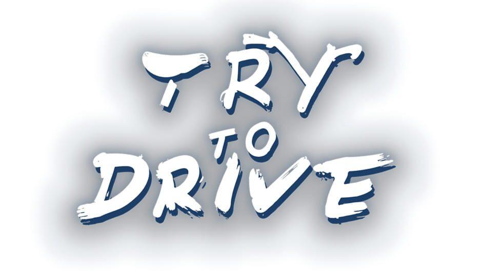 Try to Drive artwork 2