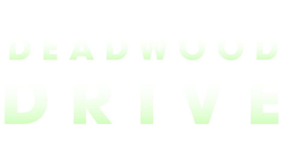 Deadwood Drive artwork 2