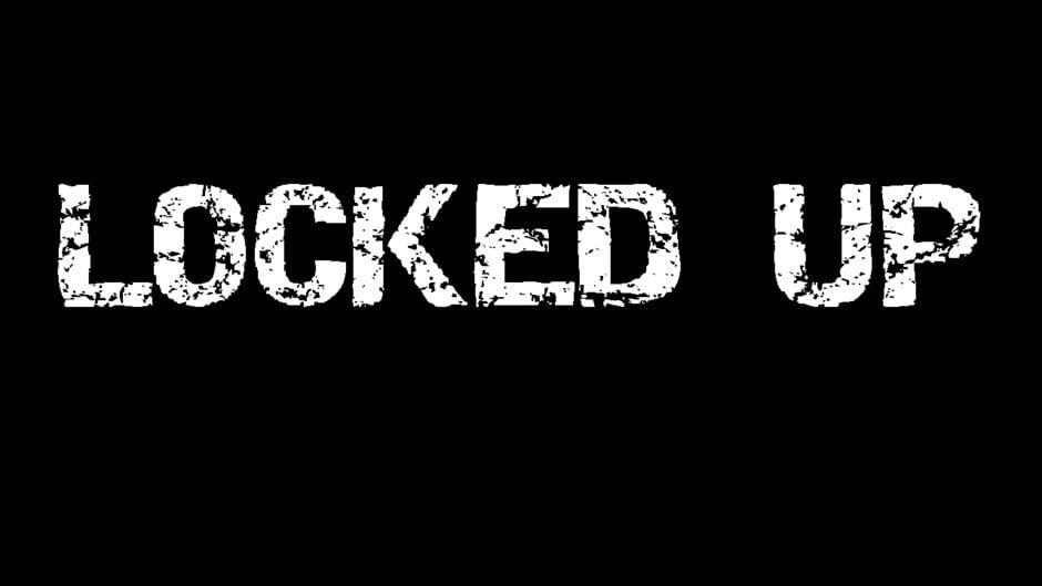 Locked Up artwork 2