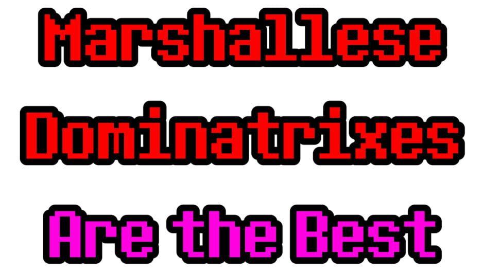 Marshallese Dominatrixes Are the Best artwork 2