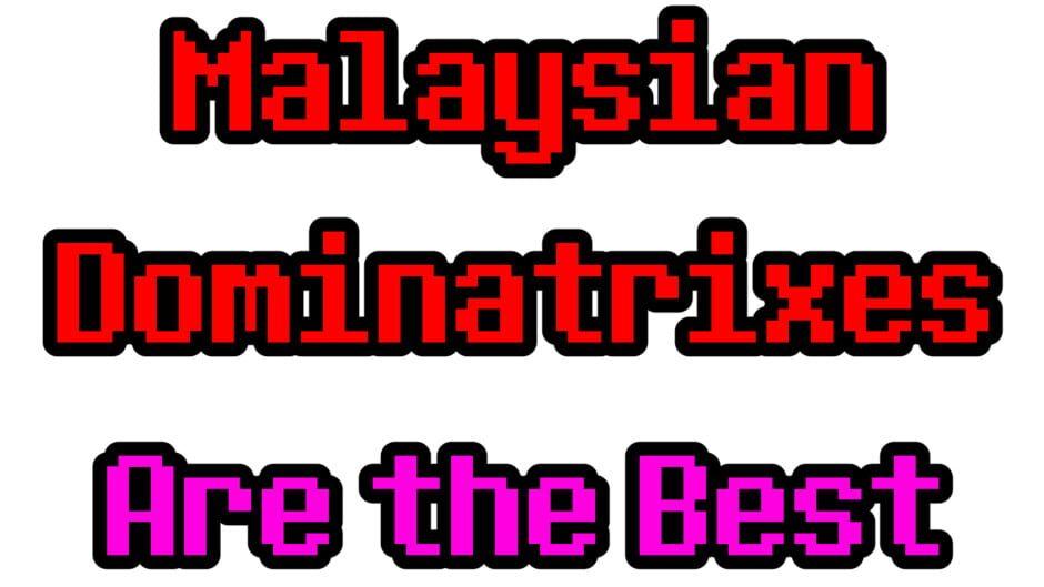 Malaysian Dominatrixes Are the Best artwork 2