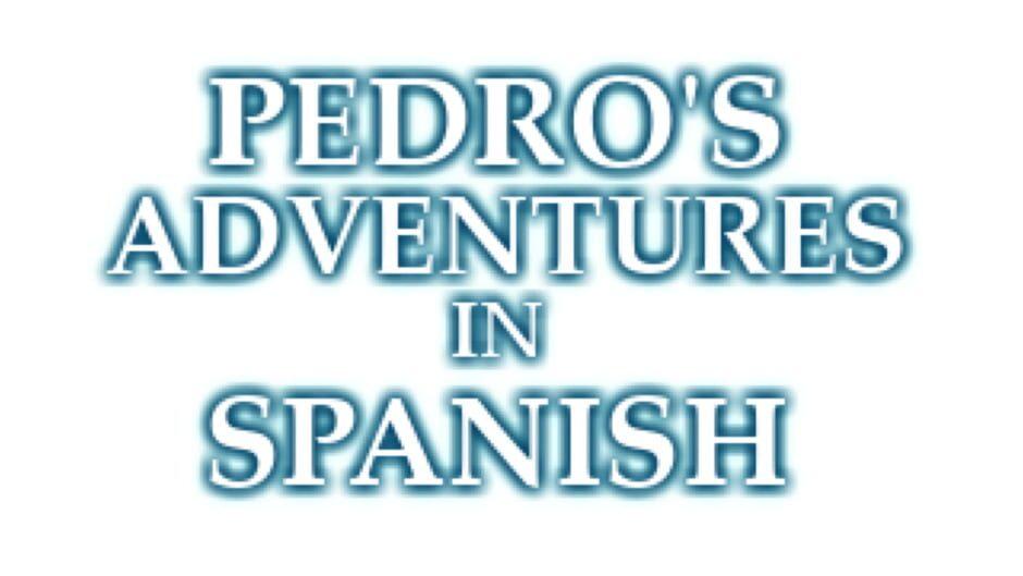 Pedro's Adventures in Spanish artwork 2