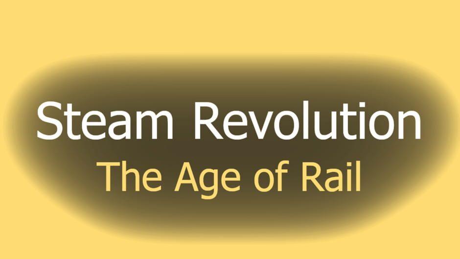 Steam Revolution: The Age of Rail artwork 2