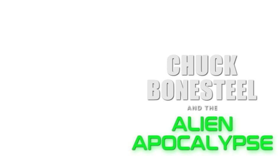 Chuck Bonesteel & the Alien Apocalypse artwork 2