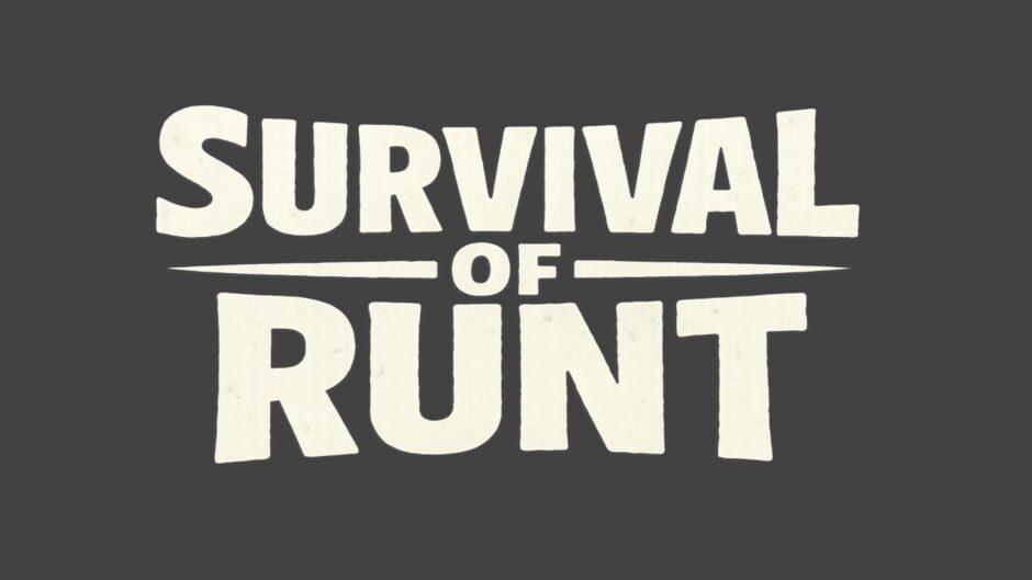 Survival of Runt artwork 2