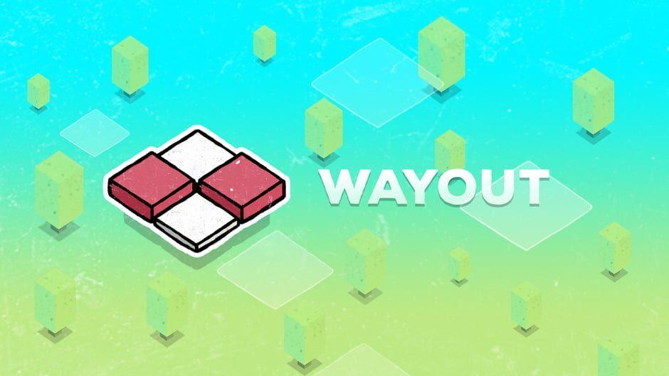 WayOut artwork 1