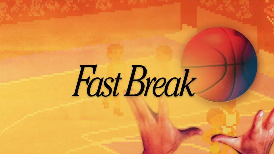 Fast Break artwork 1