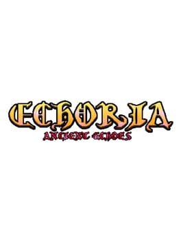 Echoria: Ancient Echoes