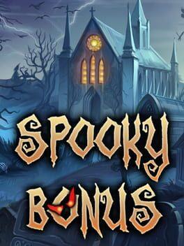 Spooky Bonus